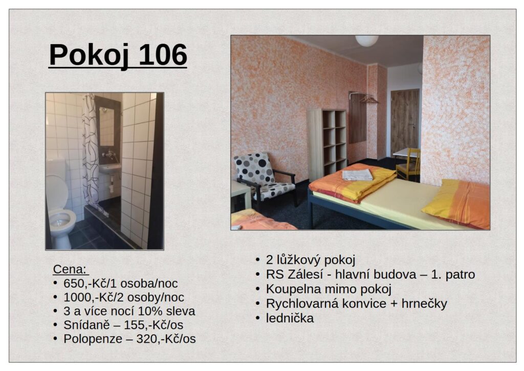 Dvojlůžkové pokoje RS Zálesí 106